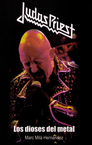 Judas Priest . Dioses del metal // Quarentena Ediciones