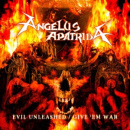 aa13 Angelus Apatrida: Evil Unleashed + Give'em War (Reed.) // Century Media