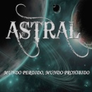 astral12 Astral: Mundo Perdido, Mundo Prohibido // Autoeditado