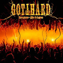 gott12 Gotthard: Homegrown Alive In Lugano // Nuclear Blast