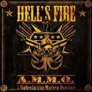 hfire12 Hell's Fire: A motherfucking mayhem overdose (A.M.M.O) // The Fish Factory