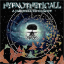 hypno13 Hypnotheticall: A Farewell To Gravity // Atomic Stuff Promotions