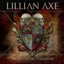 laxe Lillian Axe - XI: The Days before tomorrow // AFM Records (Avispa Music)