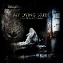 My Dying Bride: A Map of all our Failures // Peaceville Records My Dying Bride: A Map of all our Failures // Peaceville Records