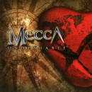 Mecca : Undeniable // Frontiers Records (Background Noise)