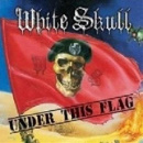 wskull12 White Skull: Under this flag // DragonHeart Records