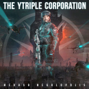 The Ytriple Corporation: Medusa megalopolis // Autoproducido 