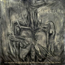 Sepultura: The Mediator Between Head and Hand Must Be the Heart // Nuclear Blast