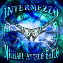 Michael Angelo Batio: Intermezzo // M.A.C.E. Music