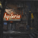 Hysteria: Hysteria // Sube un escalón
