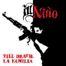 Ill Niño: ‘Till Death La Familia // Victory Records 
