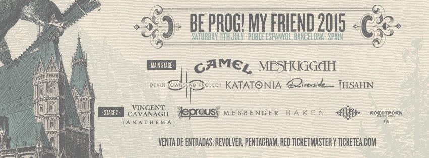 Be prog!… my friend Fest’15: Recinto del festival