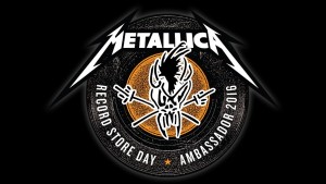 Record-Store-Day-Ambassador-2016-Metallica