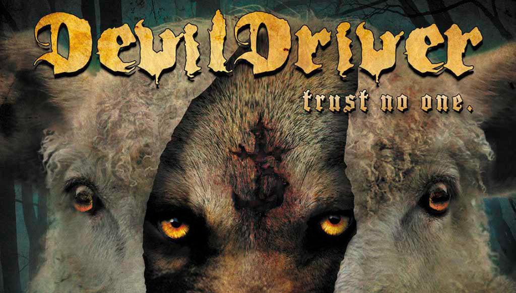 DevilDriver: Trust No One // Napalm Records