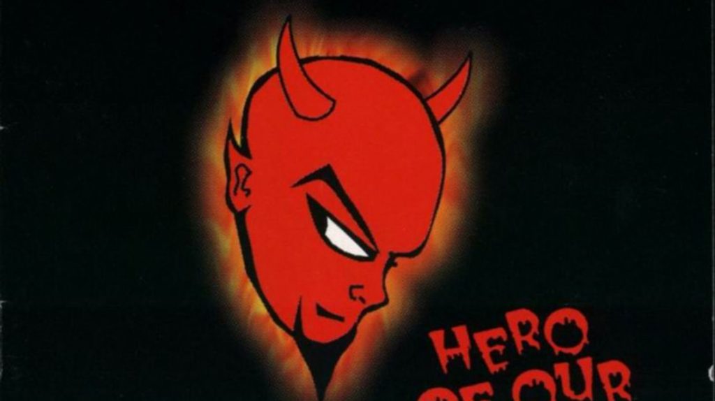 Satanic Surfers: Hero Of Our Time // Burning Heart