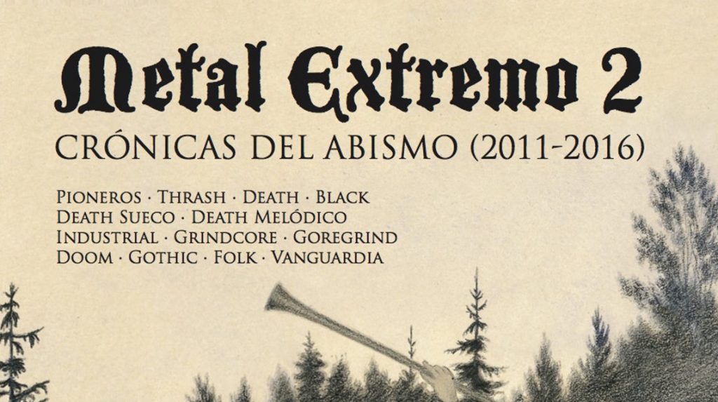 Ya a la venta «Metal extremo 2, Crónicas del Abismo (2011-2016)» de Salva Rubio