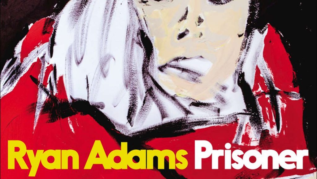 Ryan Adams: Prisoner // Pax-Am Records