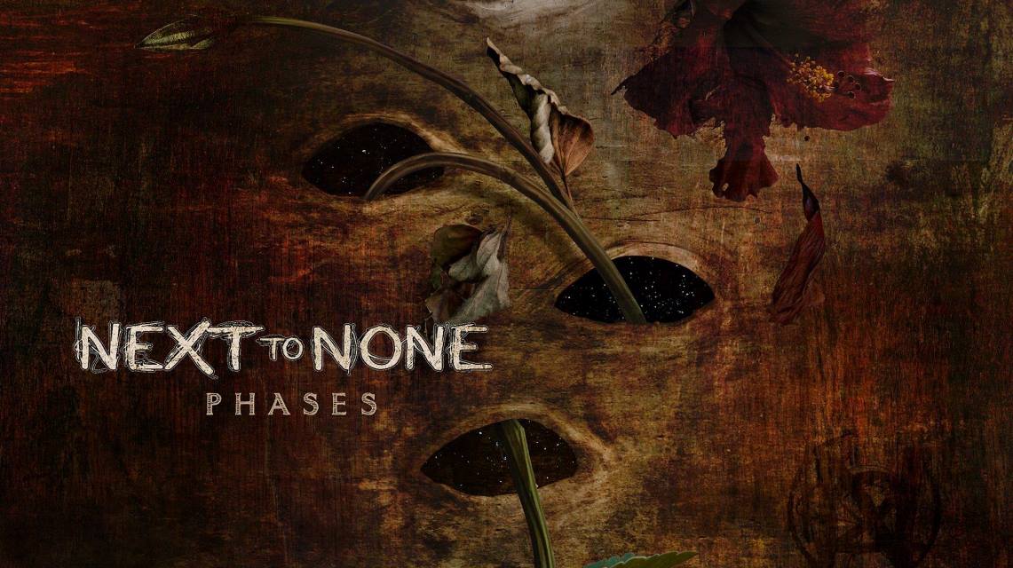 Next To None: Phases // InsideOut Music
