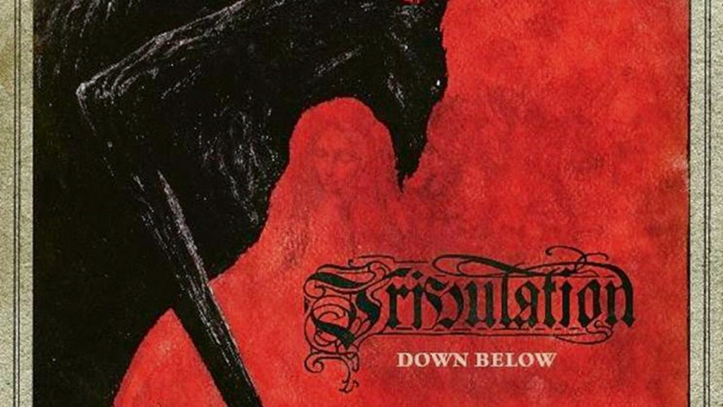 Tribulation: Down Below // Century Media Records