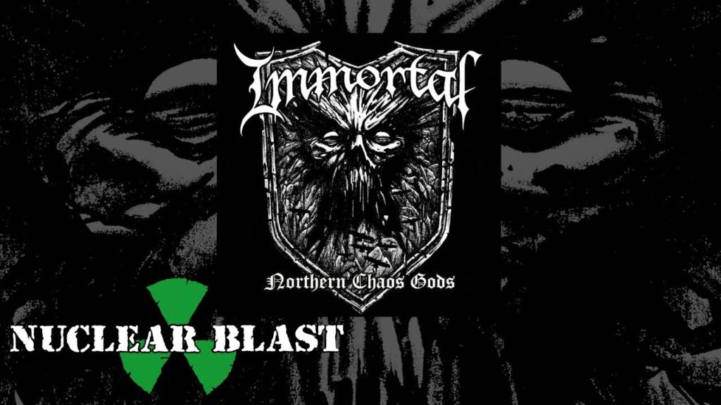 Immortal: Northern Chaos Gods // Nuclear Blast