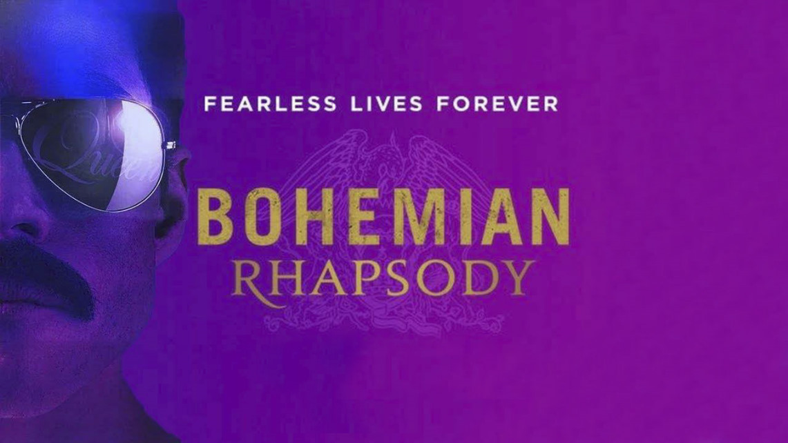 Bohemian  Rhapsody. Fearless Lives Forever