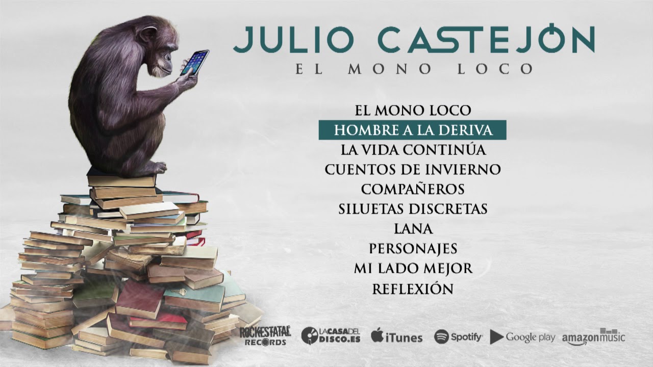 Julio Castejón: El Mono Loco // Rock Estatal Records