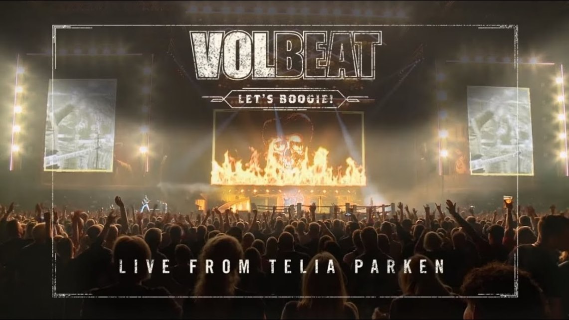 Volbeat – Let’s Boogie! Live From Telia Parken // Universal Music
