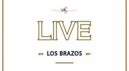 Los Brazos: Live 2015-2017 // The Music Company - Rock Estatal Records
