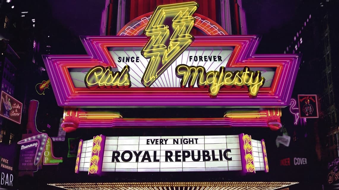 Royal Republic: Club Majesty // Nuclear Blast