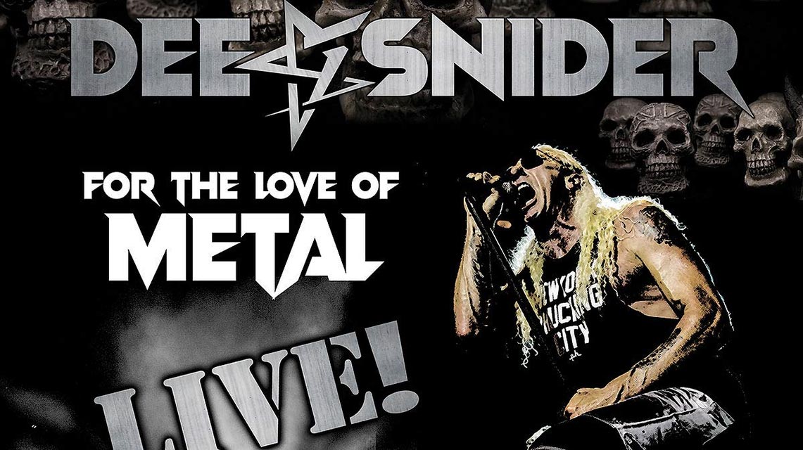 Dee Snider: For the love of metal Live // Napalm Records