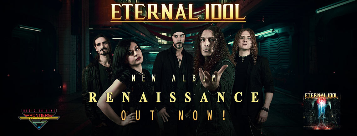 Eternal Idol: Renaissance // Frontiers Music
