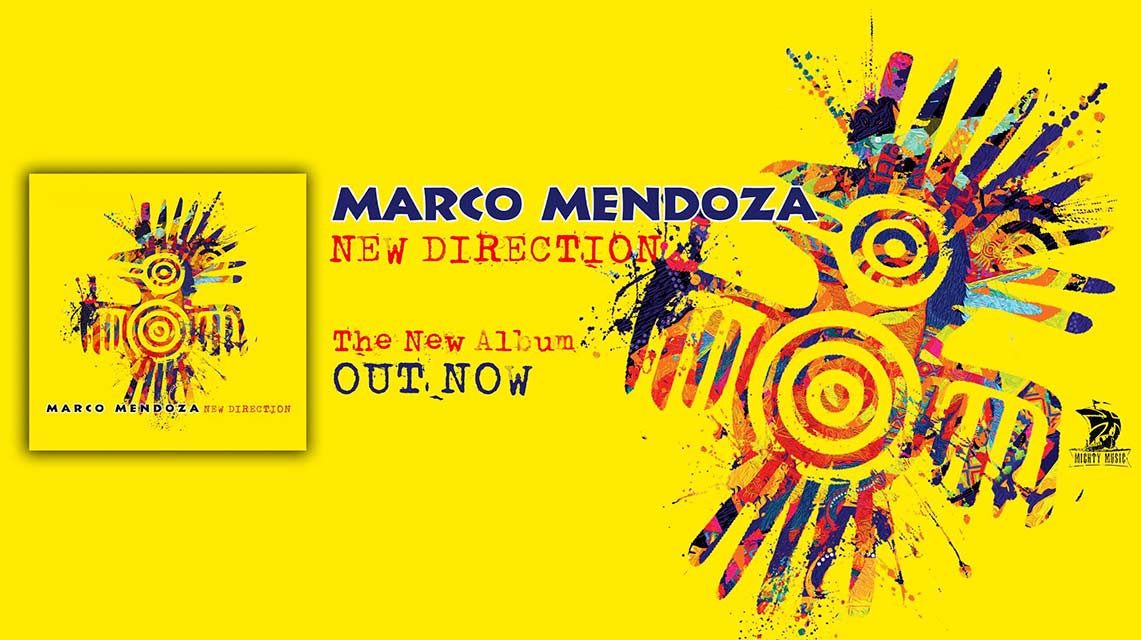 Marco Mendoza: New Direction // Mighty Music