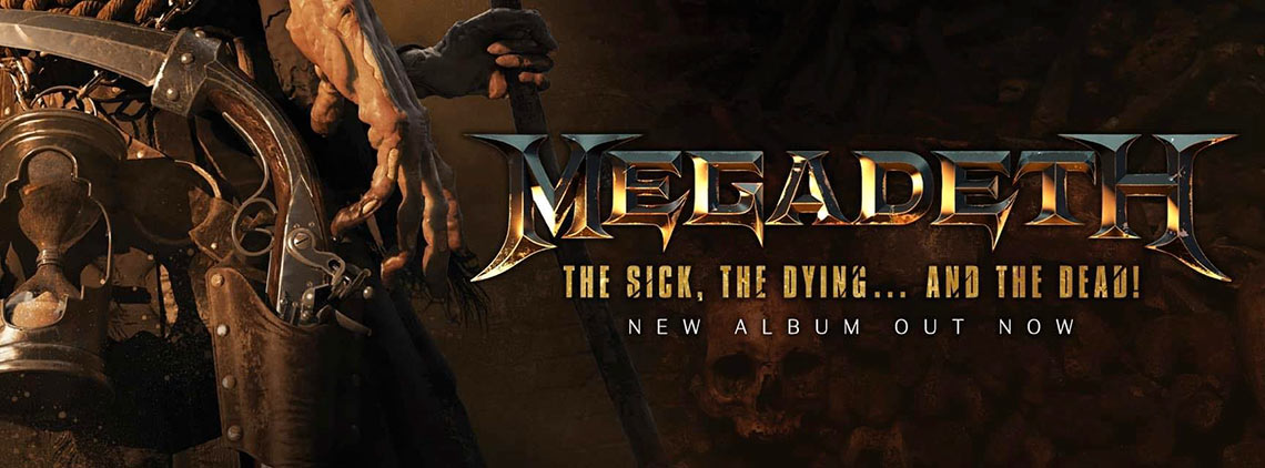 Megadeth – The Sick, The Dying… and The Dead // Universal Music