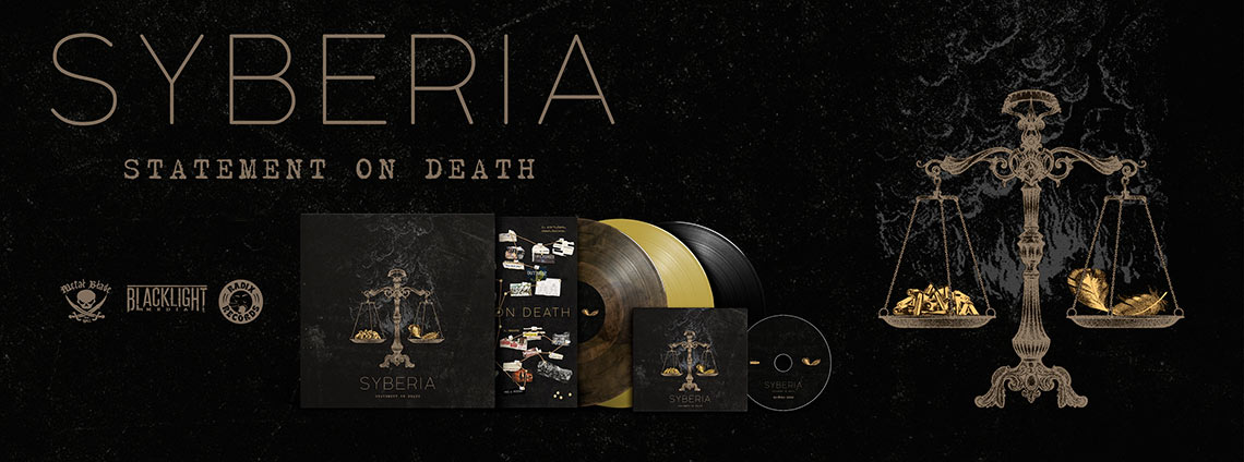 Syberia: Statement on Death // Metal Blade Records, Black Light Media, Radix Records