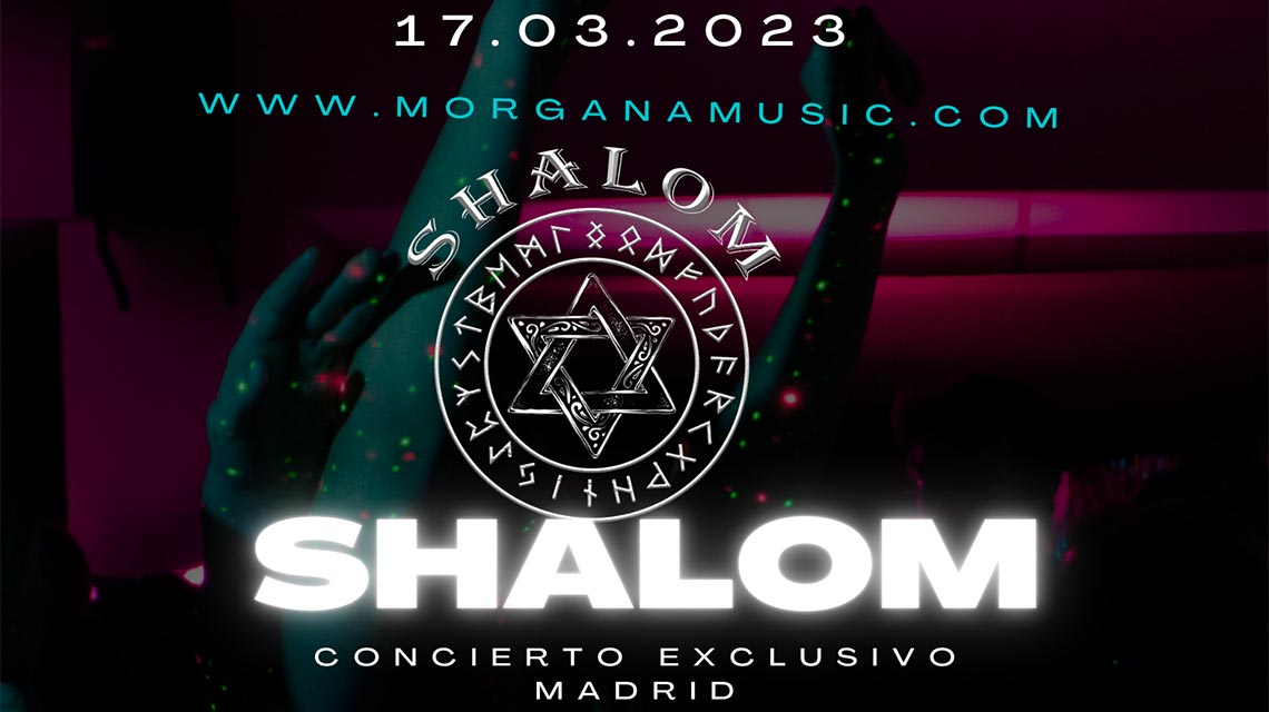 Shalom este fin de semana en Madrid