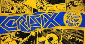 crisix-still-rising-never-rest-review